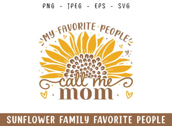 Favorite People Call Mom Sunflower SVG: A Designer's Real-Project Review