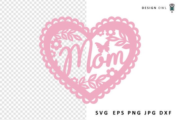Floral Mom Lace Heart SVG Cut File Review