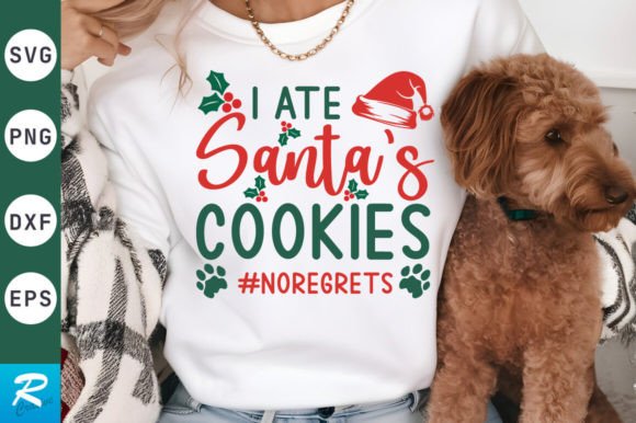 I Ate Santa’s Cookies SVG Design