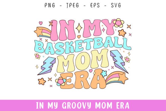 In My Groovy Retro Basketball Mom Era