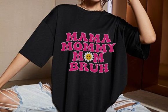 Mama Mommy Mom Bruh Shirt SVG, Groovy