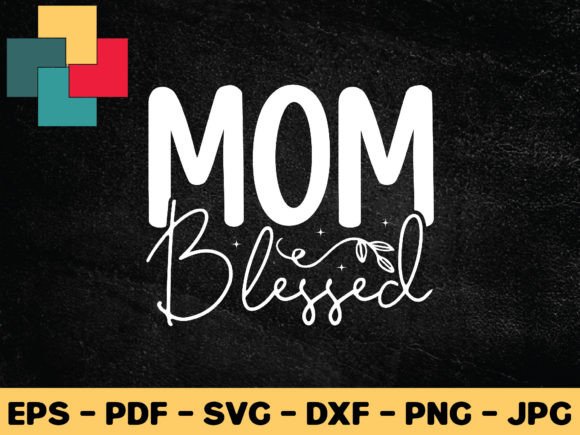 Mom Blessed Svg Design: A Designer's Real-Use Review