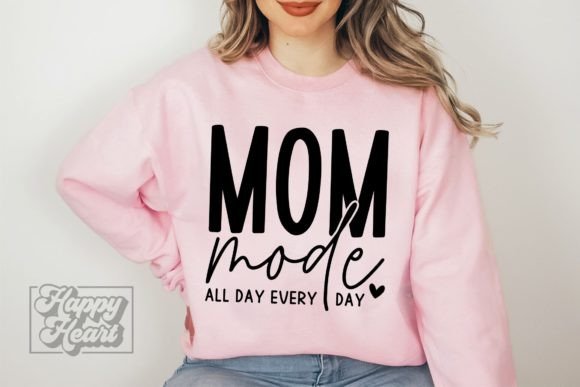 Mom Mode SVG – Mothers Day Shirt PNG Review