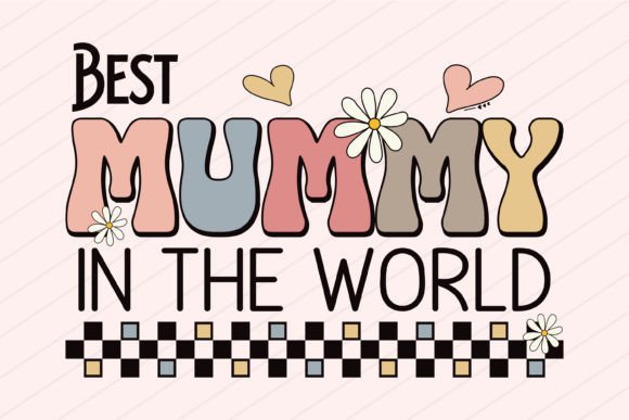 Mothers Day Mama Best Mom Retro Svg Png in Practice